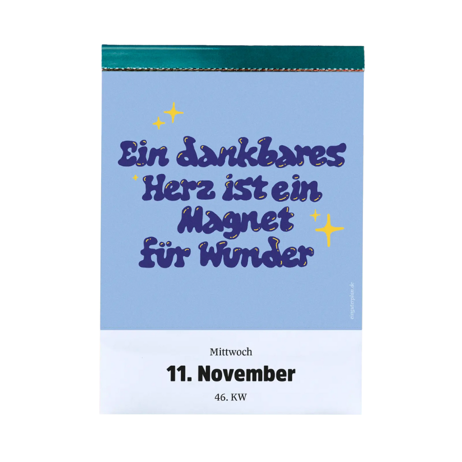 Abreißkalender »Halbwegs entspannt durch 2026« von Ein guter Plan – 11. November