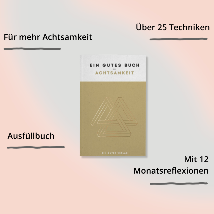 Ein gutes Buch über Achtsamkeit mit Impact