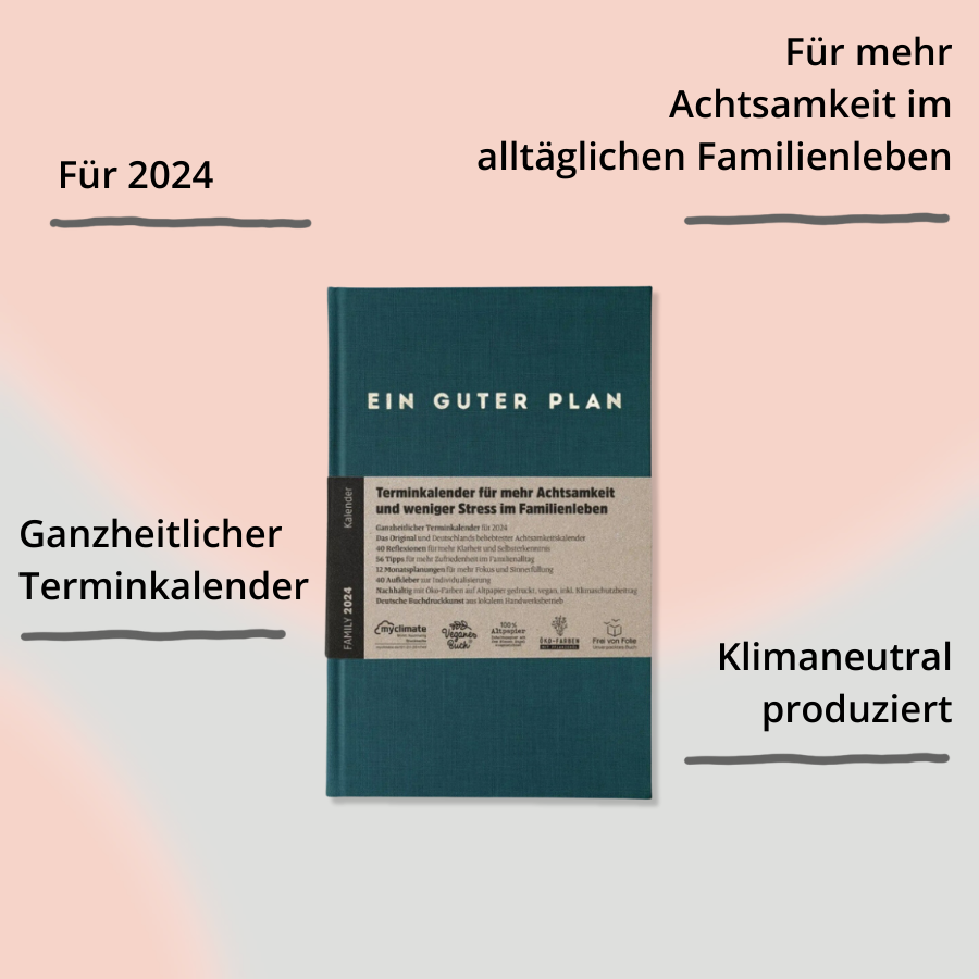 Ein guter Plan Family 2024 – Petrol mit Impact