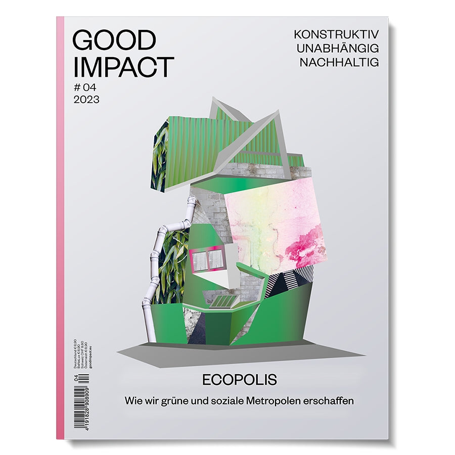Cover der Good Impact Ausgabe 4 Ecopolis