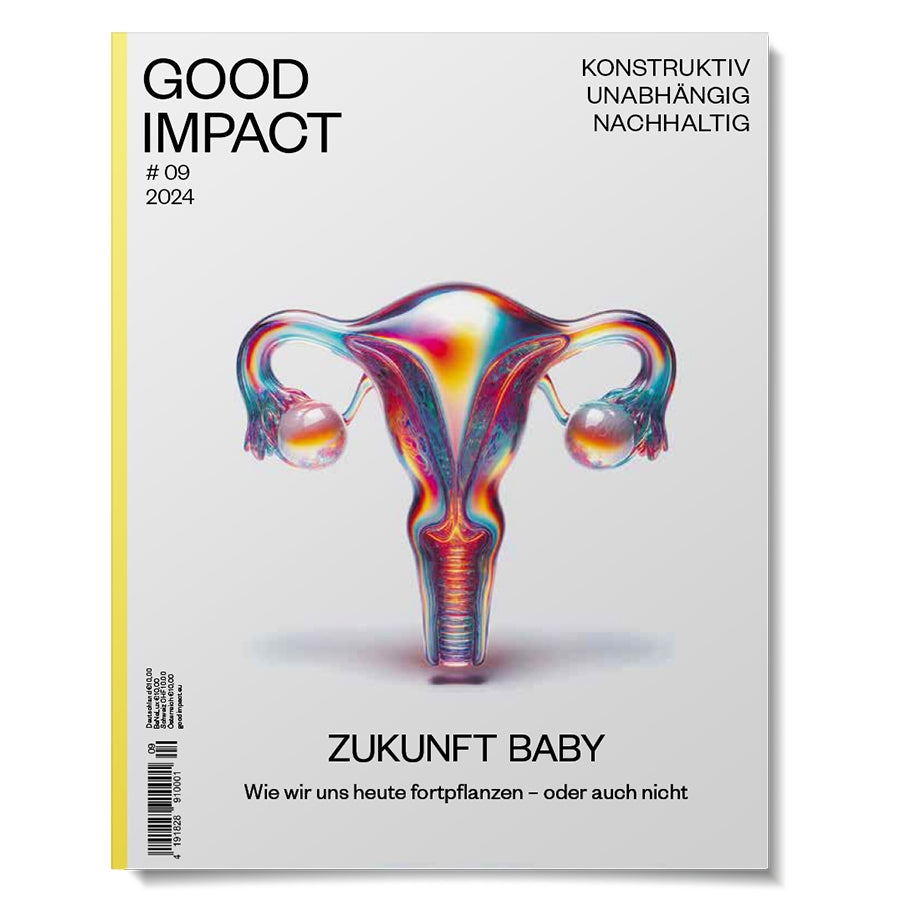 Good Impact Ausgabe #9 – Zukunft Baby