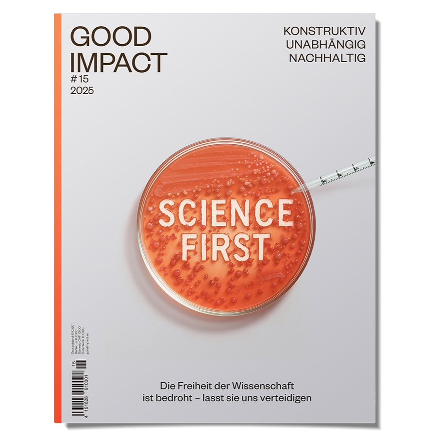 Good Impact Ausgabe #15 – Science first