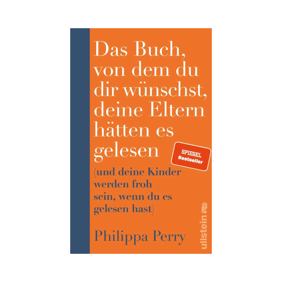Das Buch, von dem du dir wünschst, deine Eltern hätten es gelesen hätten – Cover