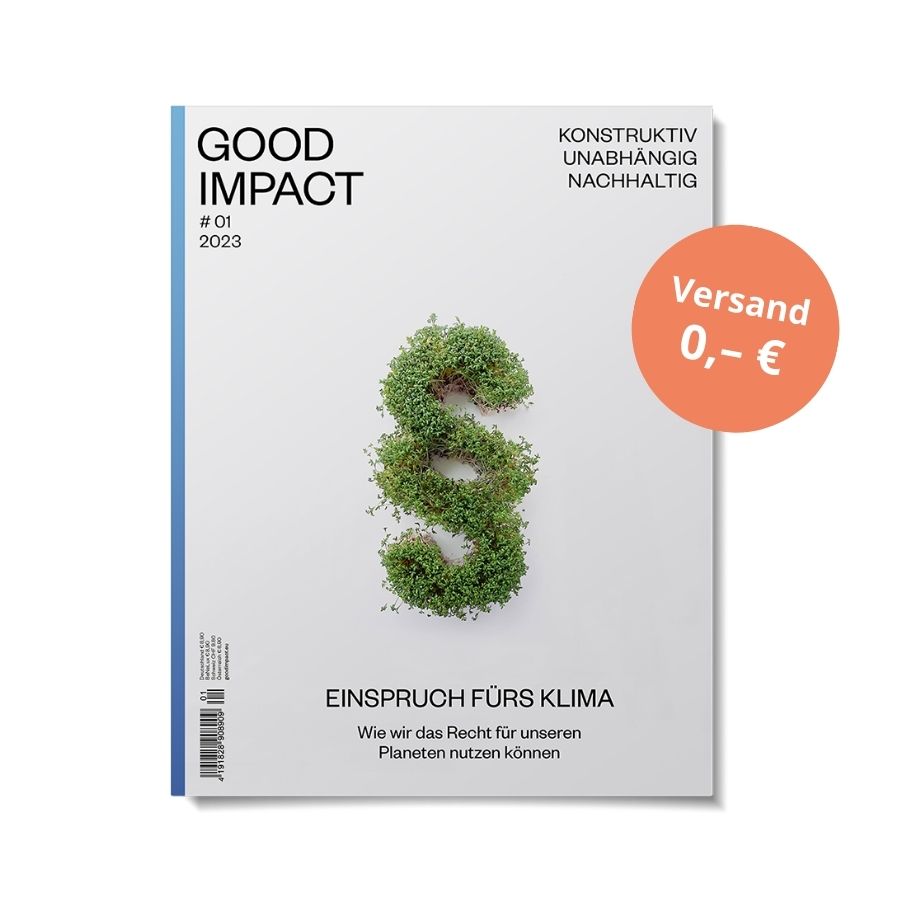 Cover der Good Impact Ausgabe 1 mit Störer
