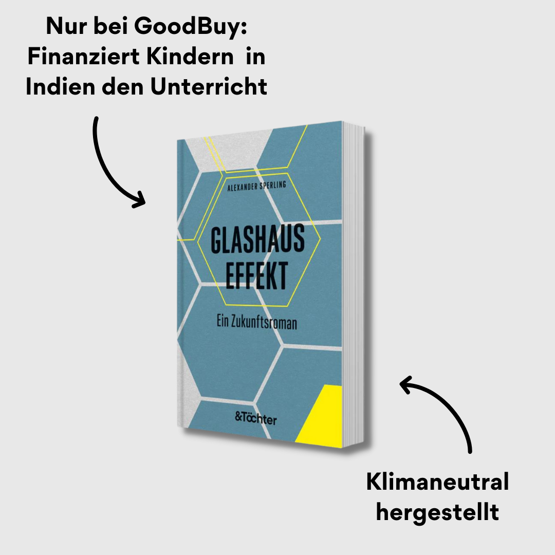 GLASHAUSEFFEKT mit Impact