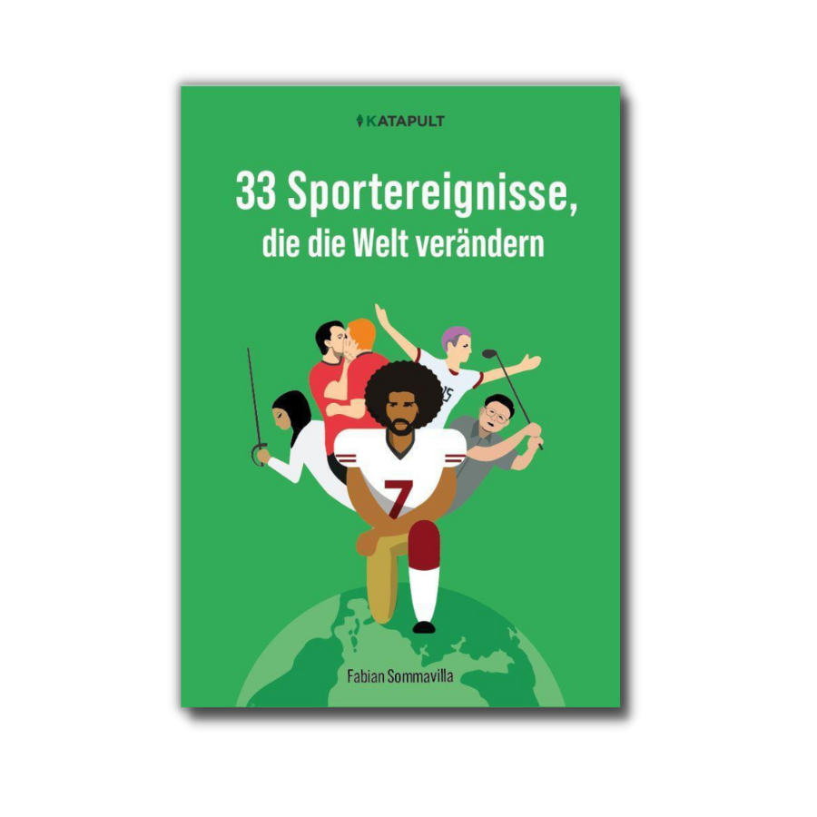 Katapult 33 Sportereignisse, die die Welt verändern