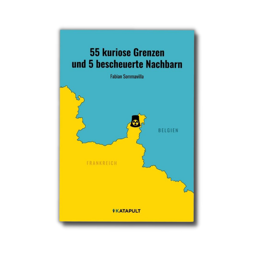 Katapult 55 kuriose Grenzen und bescheuerte Nachbarn