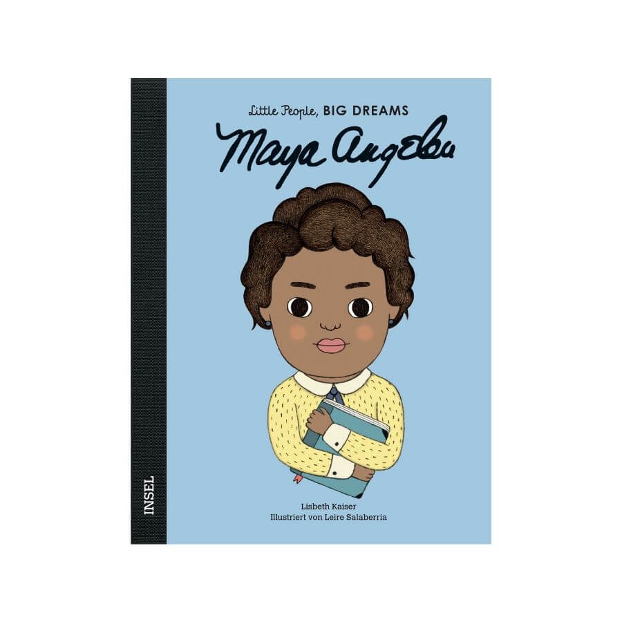 Little People, Big Dreams - Maya Angelou