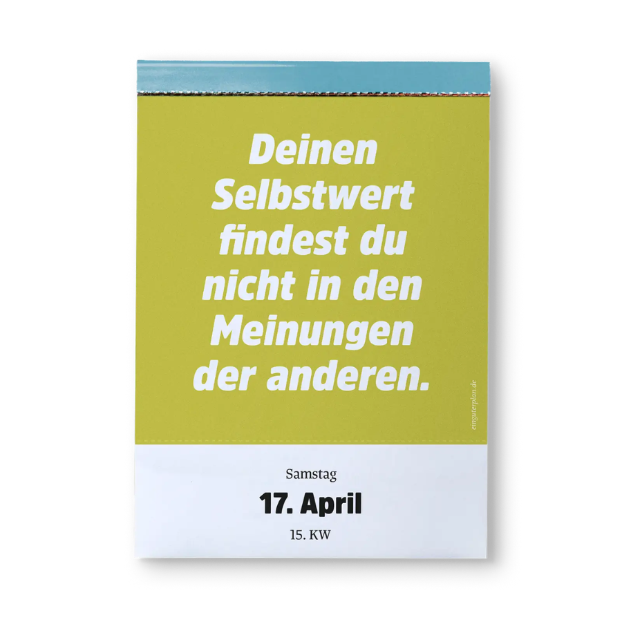 Abreißkalender »Halbwegs entspannt durch 2027« von Ein guter Verlag – 17. April