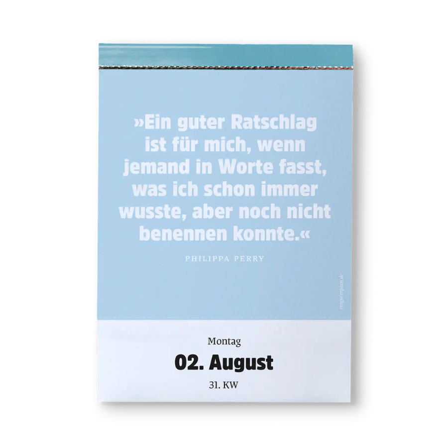 Abreißkalender »Halbwegs entspannt durch 2027« von Ein guter Verlag – 2. August