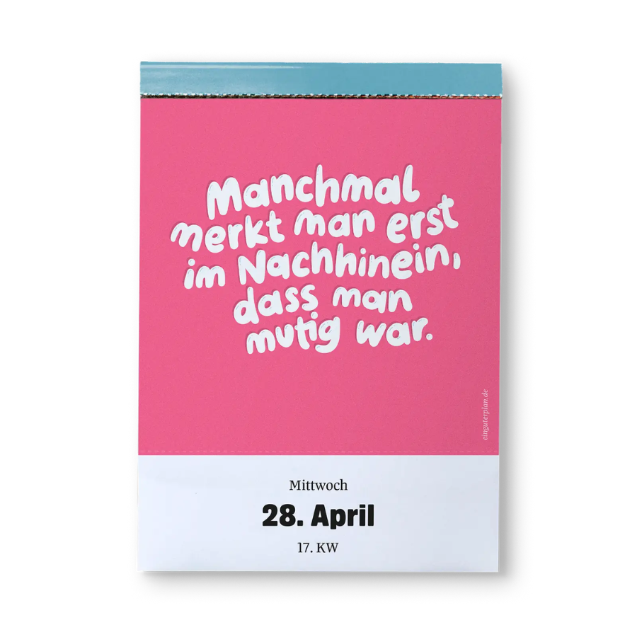 Abreißkalender »Halbwegs entspannt durch 2027« von Ein guter Verlag – 28. April
