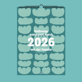 Familienkalender »Halbwegs entspannt durch 2026 mit der Familie« von Ein guter Plan – farbiger Hintergrund