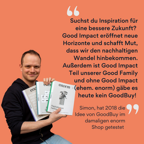 Simon Böhnlein hält Good Impact (ehemals enorm Magazin) und gibt ein Zitat