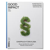 Cover der Good Impact Ausgabe 1 Einspruch fürs Klima