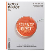 Good Impact Ausgabe #15 – Science first
