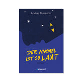 Der Himmel ist so laut vom Katapult Verlag – Cover