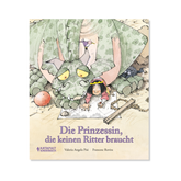 Die Prinzessin, die keinen Ritter braucht vom Katapult Verlag – Cover