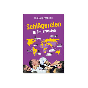 Schlägereien in Parlamenten vom Katapult Verlag – Cover