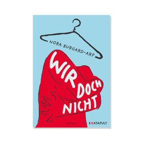 Wir doch nicht vom Katapult Verlag – Cover