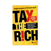 Cover Tax the Rich von Jørgen Randers & Till Kellerhoff