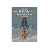 Die Frau als Mensch 2 – Schamaninnen von Ulli Lust – Cover