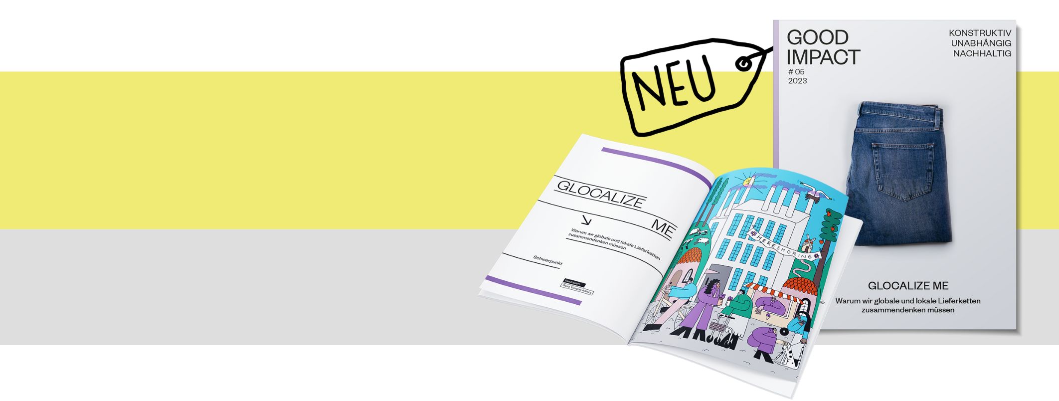 Das neue Good Impact Magazin ist da! Ausgabe #5 "Glocalize me"