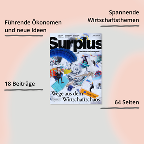 Surplus Magazin Ausgabe 1 – Wege aus dem Wirtschaftschaos. Cover mit Impact