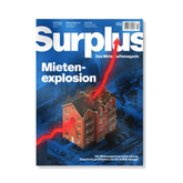 Surplus Magazin Ausgabe 10 – Mietenexplosion Cover