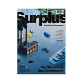 Surplus Magazin Ausgabe 5 – Die Ökonomie des Überlebens. Cover