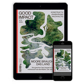 Digital Ausgabe von GOOD IMPACT #10 2024 mit der Bedeutung von Moore für nachhaltigen Wandel