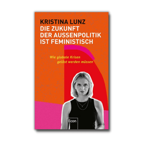 Buch: Die Zukunft der Aussenpolitik ist feministisch