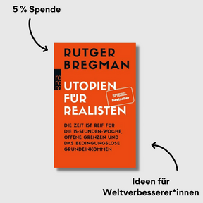 Buch mit Impact: Utopien für Realisten