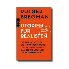 Buch: Utopien für Realisten