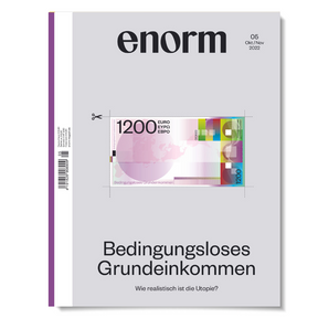 enorm Magazin Bedingungsloses Grundeinkommen
