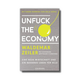 Buch: Unfuck the economy