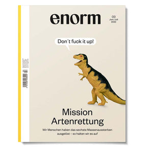 enorm 03/22 – Mission Artenrettung Cover