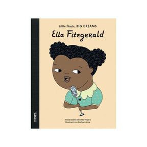 Little People, Big Dreams - Ella Fitzgerald